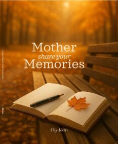 Mother Share Your Memories