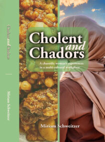 Cholent and Chadors